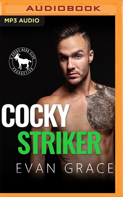 Cocky Striker: A Hero Club Novel by Evan Grace, Hero Club