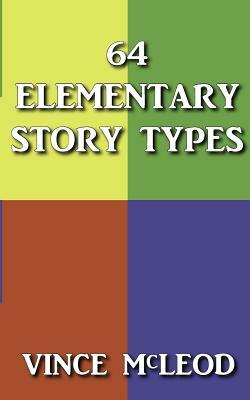 64 Elementary Story Types by Vince McLeod