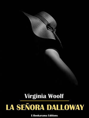 La Señora Dalloway by Virginia Woolf