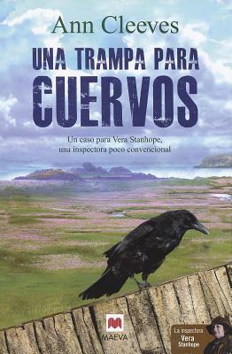 Una Trampa Para Cuervos by Ann Cleeves