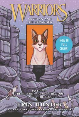 Warriors: SkyClan and the Stranger by Erin Hunter, James L. Barry