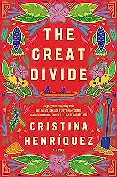 The Great Divide by Cristina Henríquez