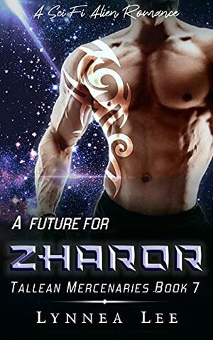 A Future for Zharor by Lynnea Lee
