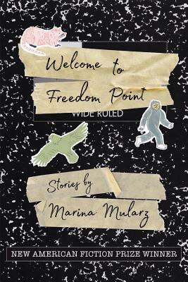 Welcome to Freedom Point by Marina Mularz