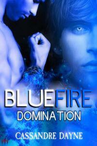 Blue Fire - Domination by Cassandre Dayne