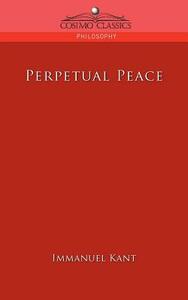 Perpetual Peace by Immanuel Kant