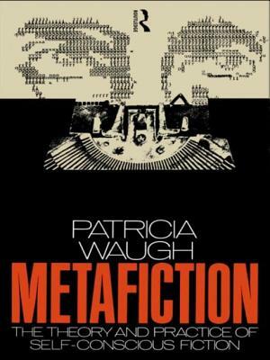 Metafiction by Patricia Waugh