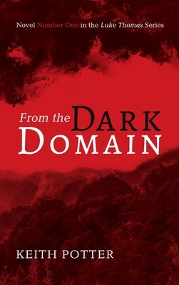 From the Dark Domain by Keith Potter