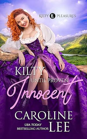 Kilty Until Proven Innocent (Kilty Pleasures Book 4) by 