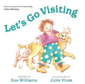 Let's Go Visiting by Sue Williams