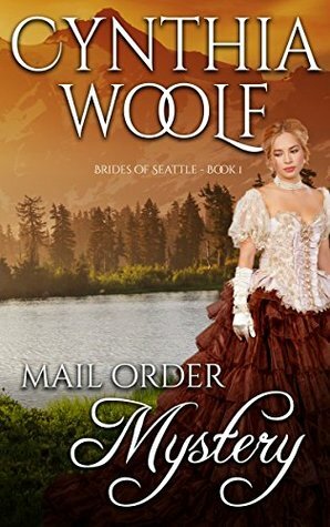 Mail Order Mystery by Cynthia Woolf