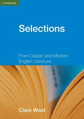 Selections Teacher's Book: From Classic and Modern English Literature by Clare West