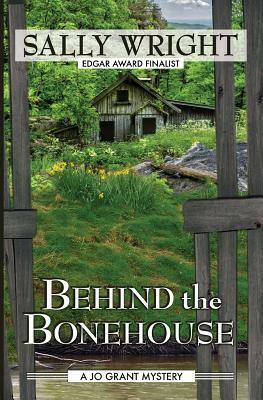 Behind the Bonehouse by Sally Wright