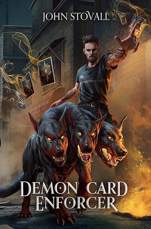 Demon Card Enforcer by John Stovall