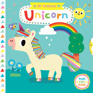 My Magical Unicorn by Yujin Shin