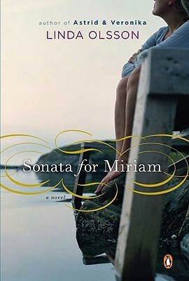 Sonata for Miriam by Linda Olsson