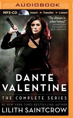 Dante Valentine: The Complete Series by Lilith Saintcrow