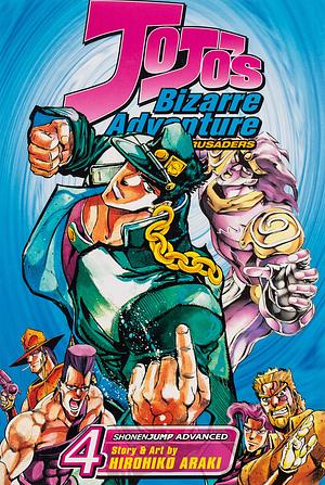 Jojo's Bizarre Adventure: Part 3--Stardust Crusaders, Vol. 4 by Hirohiko Araki