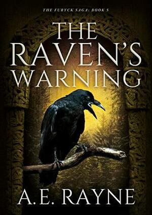 The Raven's Warning by A.E. Rayne