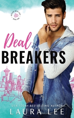 Deal Breakers by Laura Lee