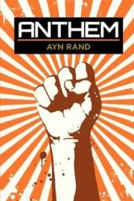 Anthem by Ayn Rand