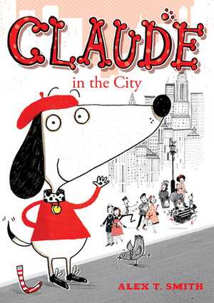 Claude In The City by Alex T. Smith