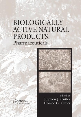 Biologically Active Natural Products: Pharmaceuticals by 