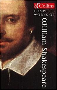 Complete Works of William Shakespeare by William Shakespeare
