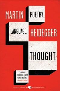 Poetry, Language, Thought by Martin Heidegger