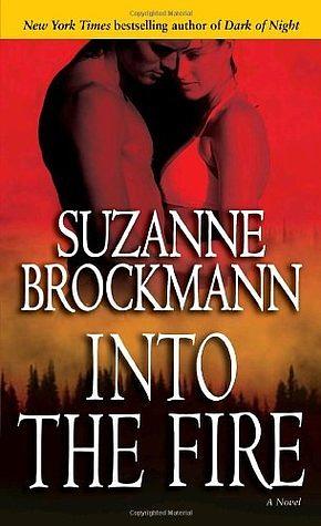 Into the Fire by Suzanne Brockmann