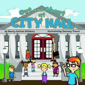 Out and about at City Hall by Nancy G. Attebury