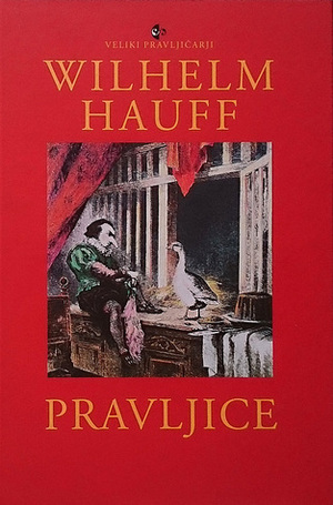 Pravljice by Wilhelm Hauff