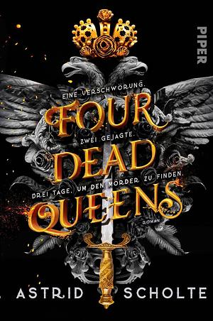 Four Dead Queens by Astrid Scholte