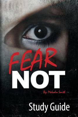 Fear Not: Official Study Guide by Malcolm Smith