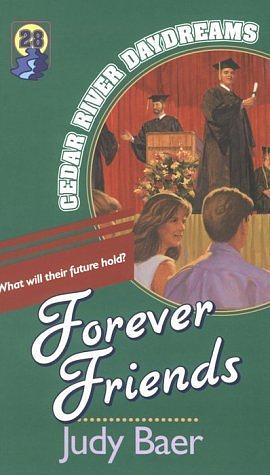 Forever Friends by Judy Baer