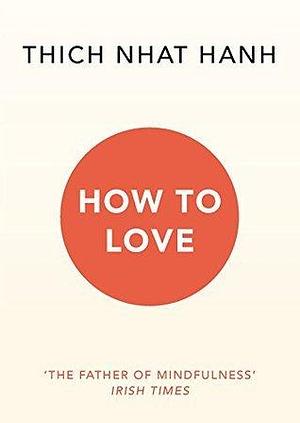 How To Love by Clement Wood, Clement Wood