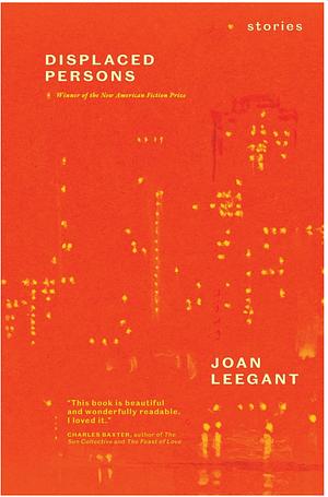 Displaced Persons: Stories by Joan Leegant