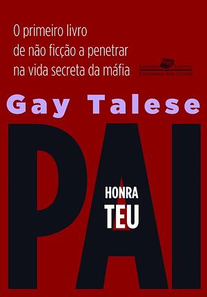 Honra teu pai by Gay Talese