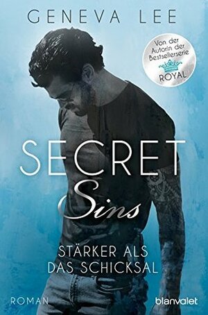 XXL-Leseprobe: Secret Sins - Stärker als das Schicksal by Geneva Lee