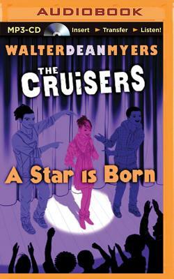 A Star Is Born by Walter Dean Myers