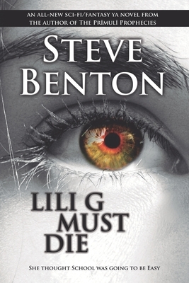 Lili G Must Die by Steve Benton