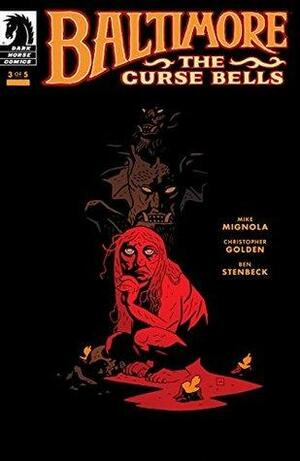 Baltimore: The Curse Bells #3 by Mike Mignola, Christopher Golden