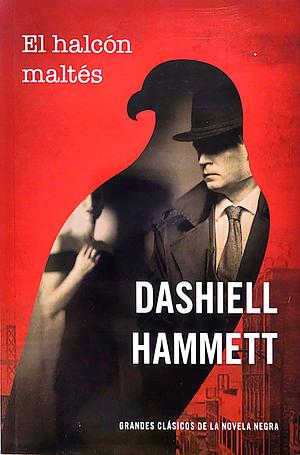 El halcón maltés by Dashiell Hammett