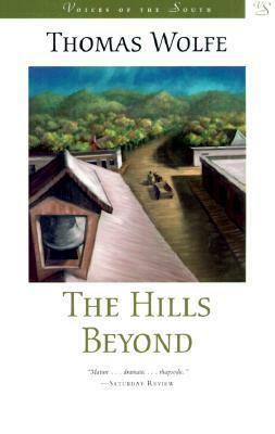 The Hills Beyond by Thomas Wolfe