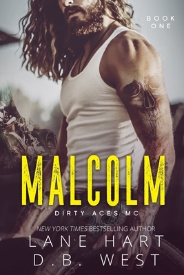 Malcolm by Lane Hart, D. B. West