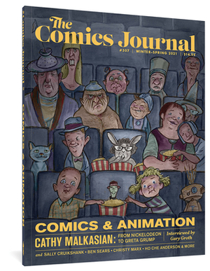 The Comics Journal #307 by Kristy Valenti, Gary Groth