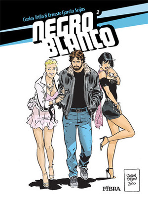 Negro Blanco #2 by Ernesto García Seijas, Irena Rašeta, Carlos Trillo