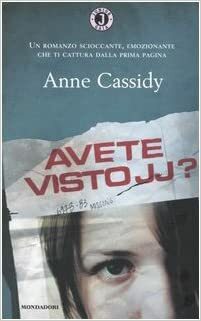 Avete visto JJ? by Anne Cassidy, Alessandra Orcese