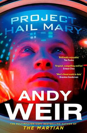 Project Hail Mary by Andy Weir
