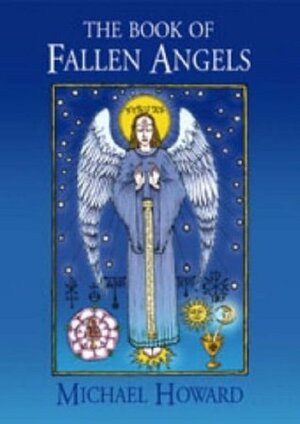 The Book of Fallen Angels by Michael Howard